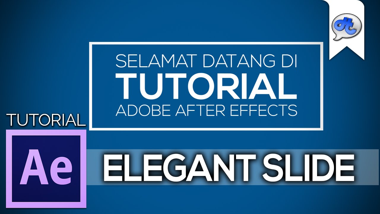 Adobe After Effects | TUTORIAL #5 : ELEGANT SLIDE (Bahasa Indonesia)