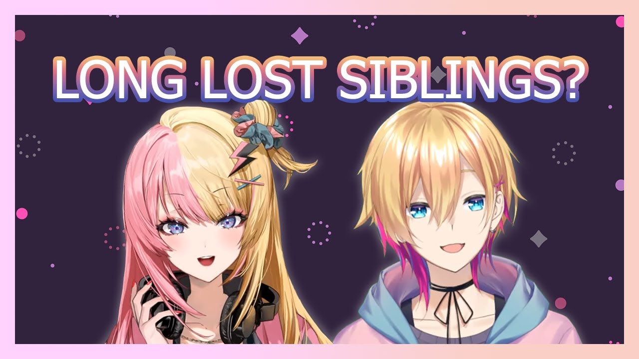 [ENG SUB] Long Lost Gyaru Siblings [Nijisanji/Naruse Naru/Kotoka Torahime]