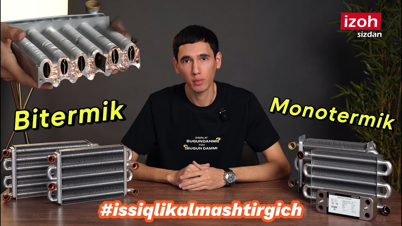 Issiqlik almashtirgich (теплообменник) haqida batafsil | izoh sizdan