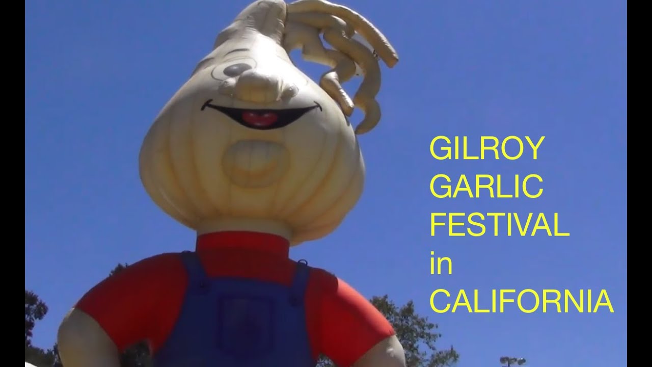 Gilroy Garlic Festival