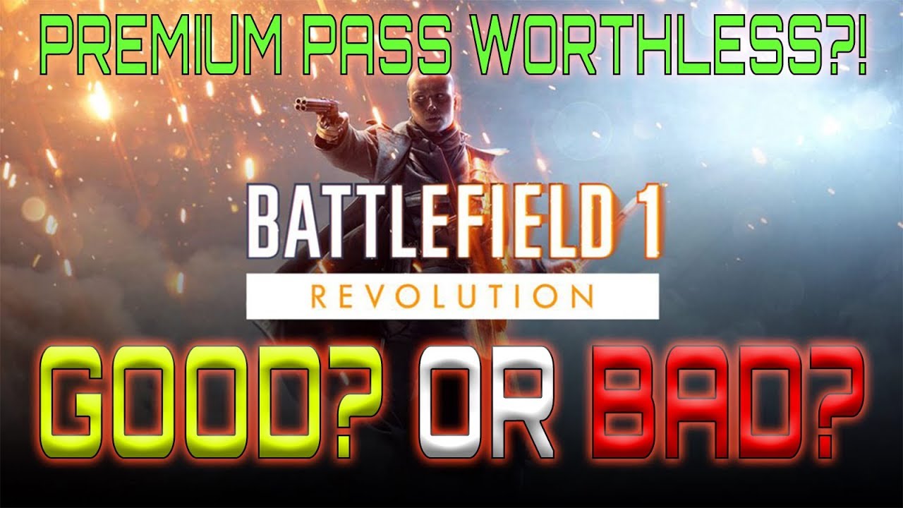 Battlefield 1 Revolution Just Made Premium Pass Worthless...