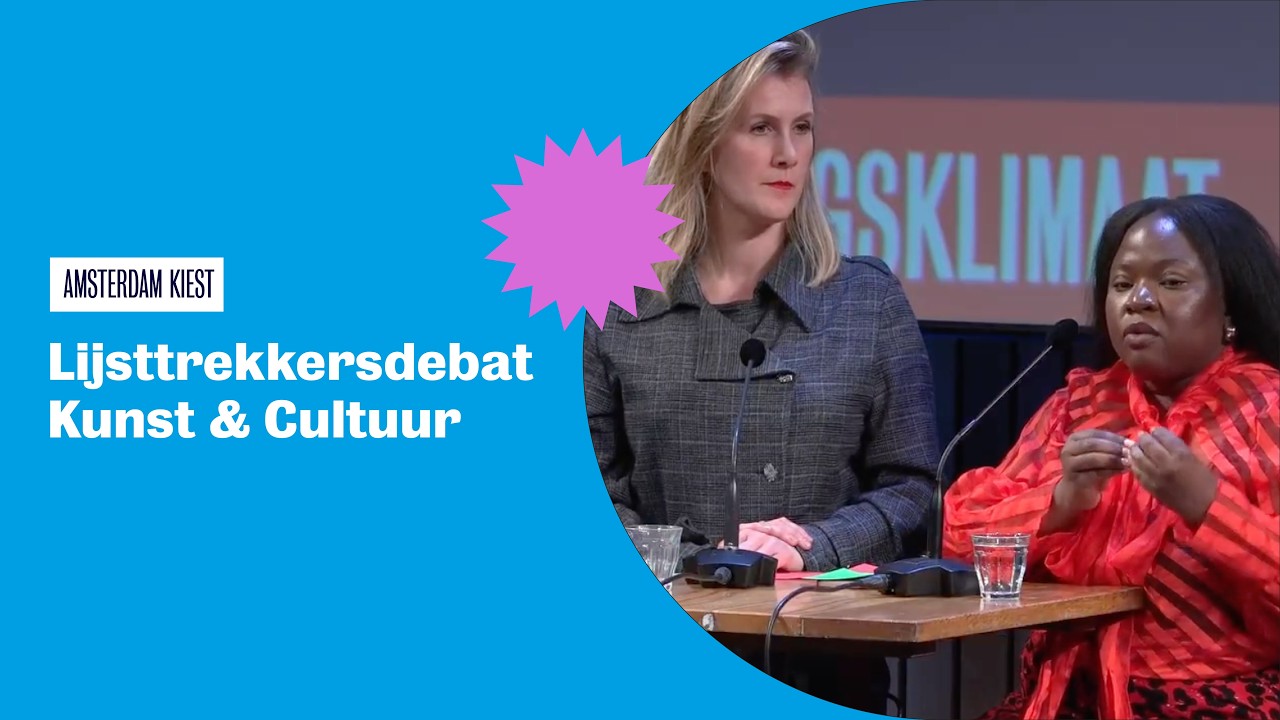 Amsterdam kiest - Lijsttrekkersdebat Kunst & Cultuur