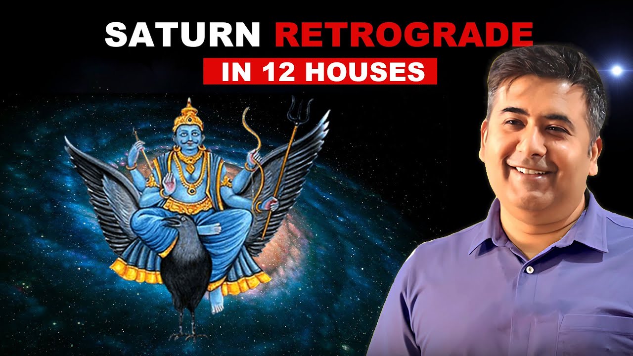 Saturn Retrograde 2025 in All 12 Houses | Insecurity & Obsession