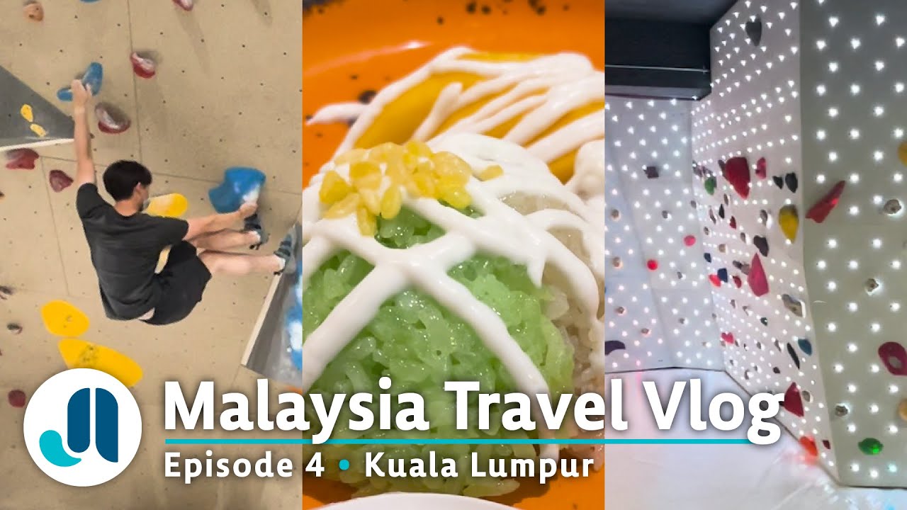 Bouldering in Kuala Lumpur | Malaysia Travel Vlog • Ep. 4