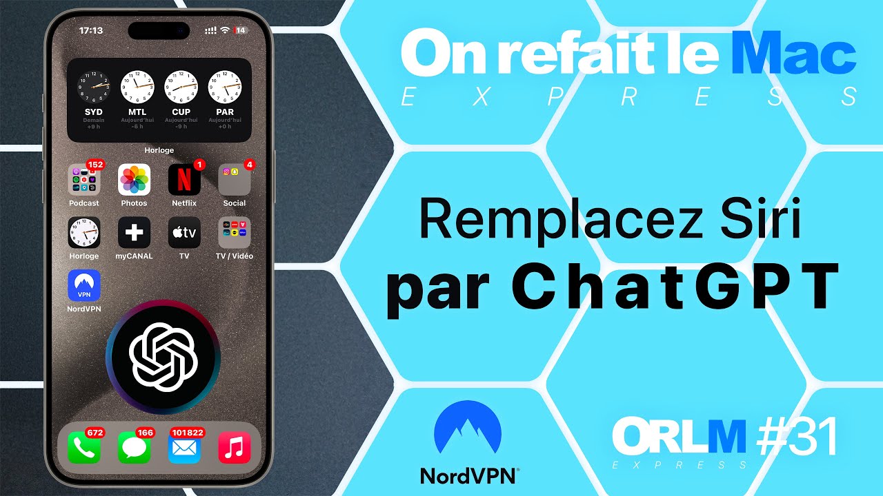 Remplacez Siri par ChatGPT !⎜ORLM-Express #31