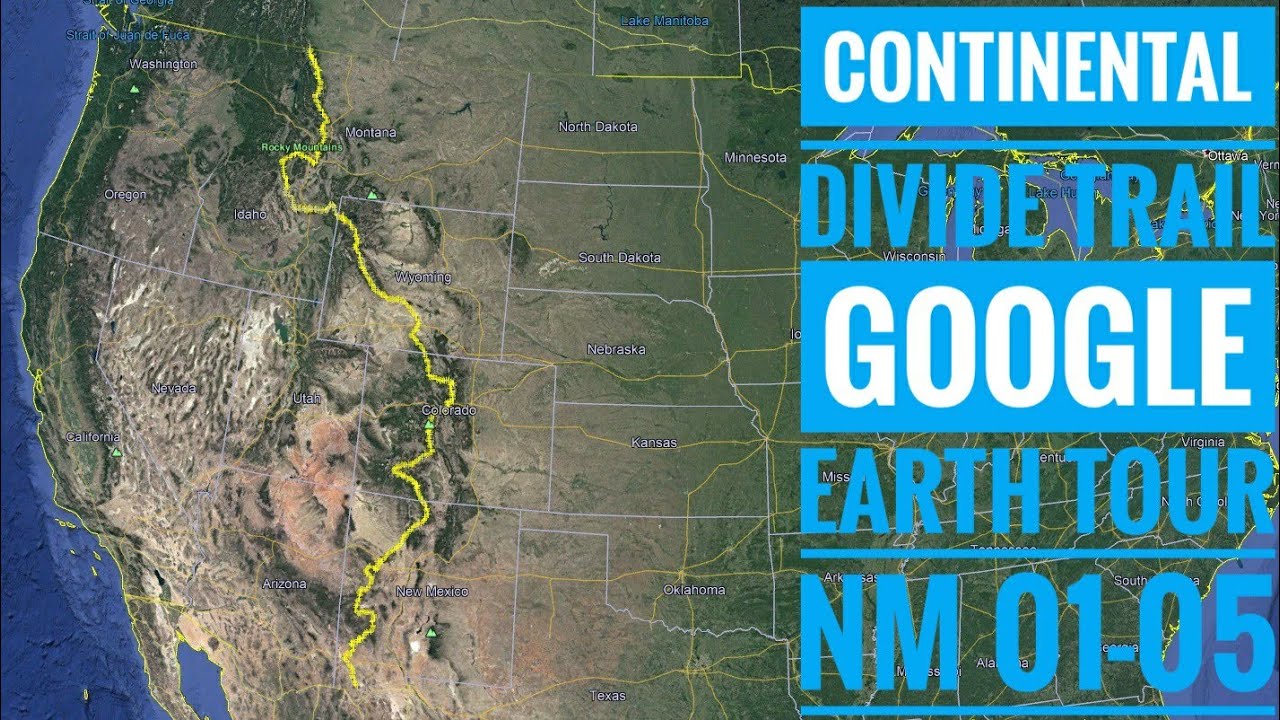 CDT New Mexico 01-05 Google Earth Tour