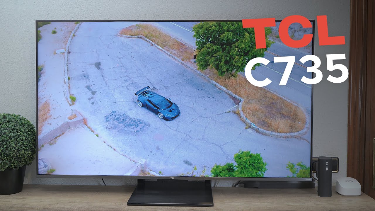 Análisis TCL C735 | Panel QLED con Quantum Dot, 4K HDR PRO para tu salón
