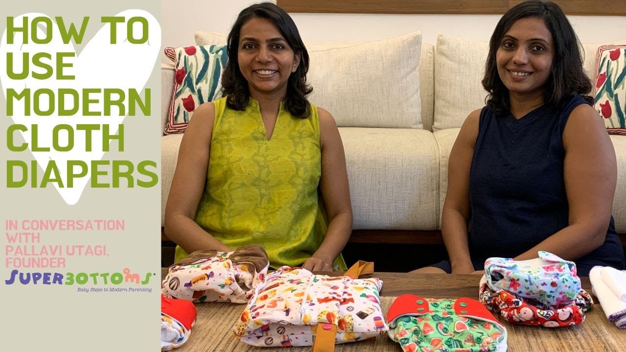 Buying, Using and Maintaining Modern Cloth Diapers | With Superbottoms