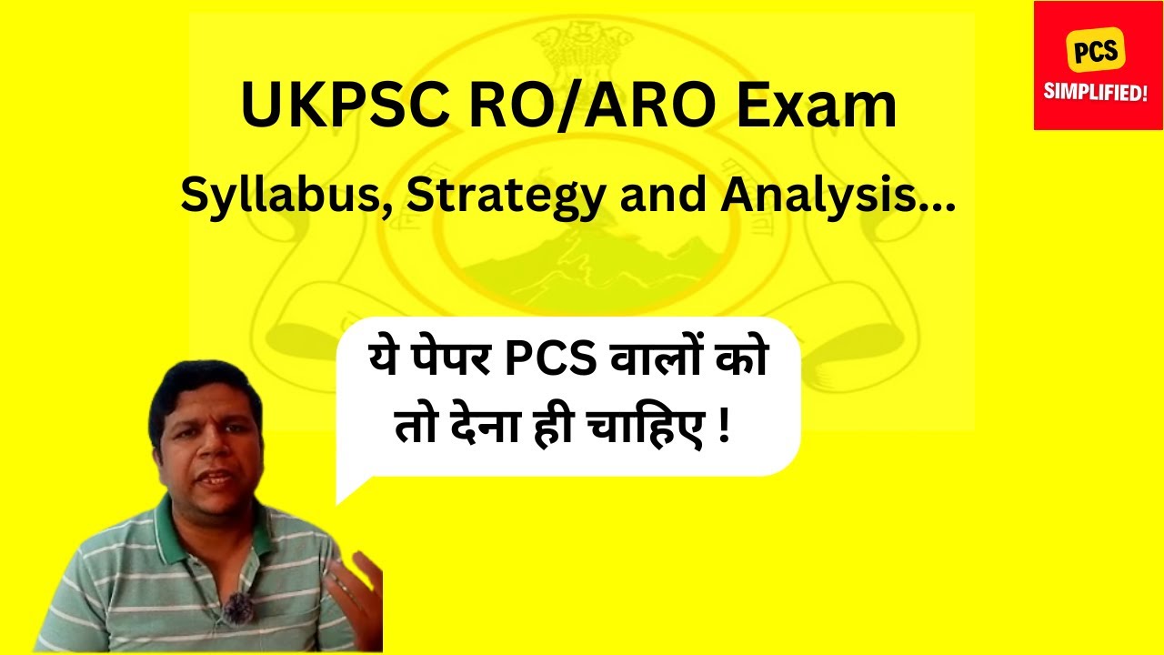 UKPSC RO/ARO strategy, syllabus, analysis || उत्तराखण्ड समीक्षा अधिकारी (2023)