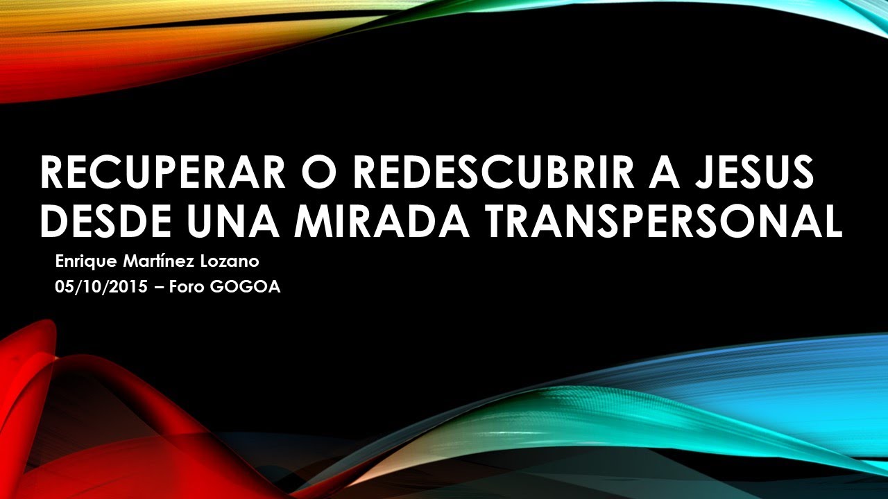 REDESCUBRIR A JESUS - Enrique Martinez Lozano