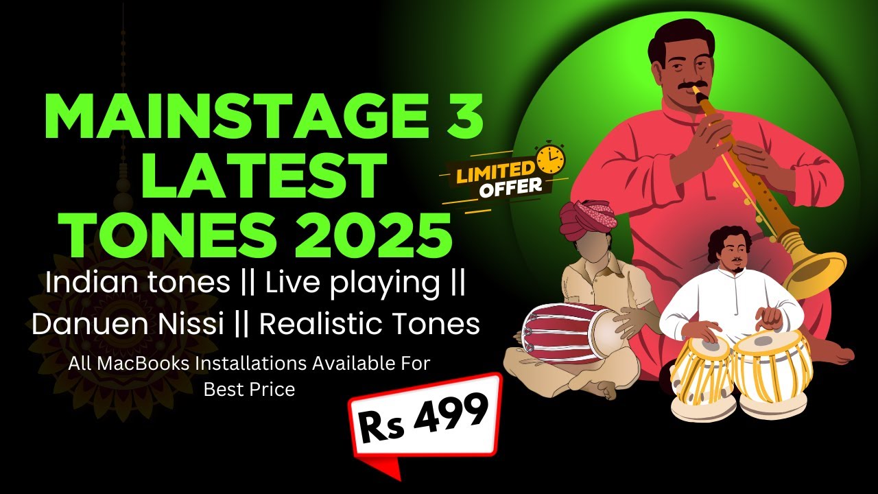 The Power of Indian Tones with MainStage 3 Latest Tones 2024 for Realistic Live Playing!
