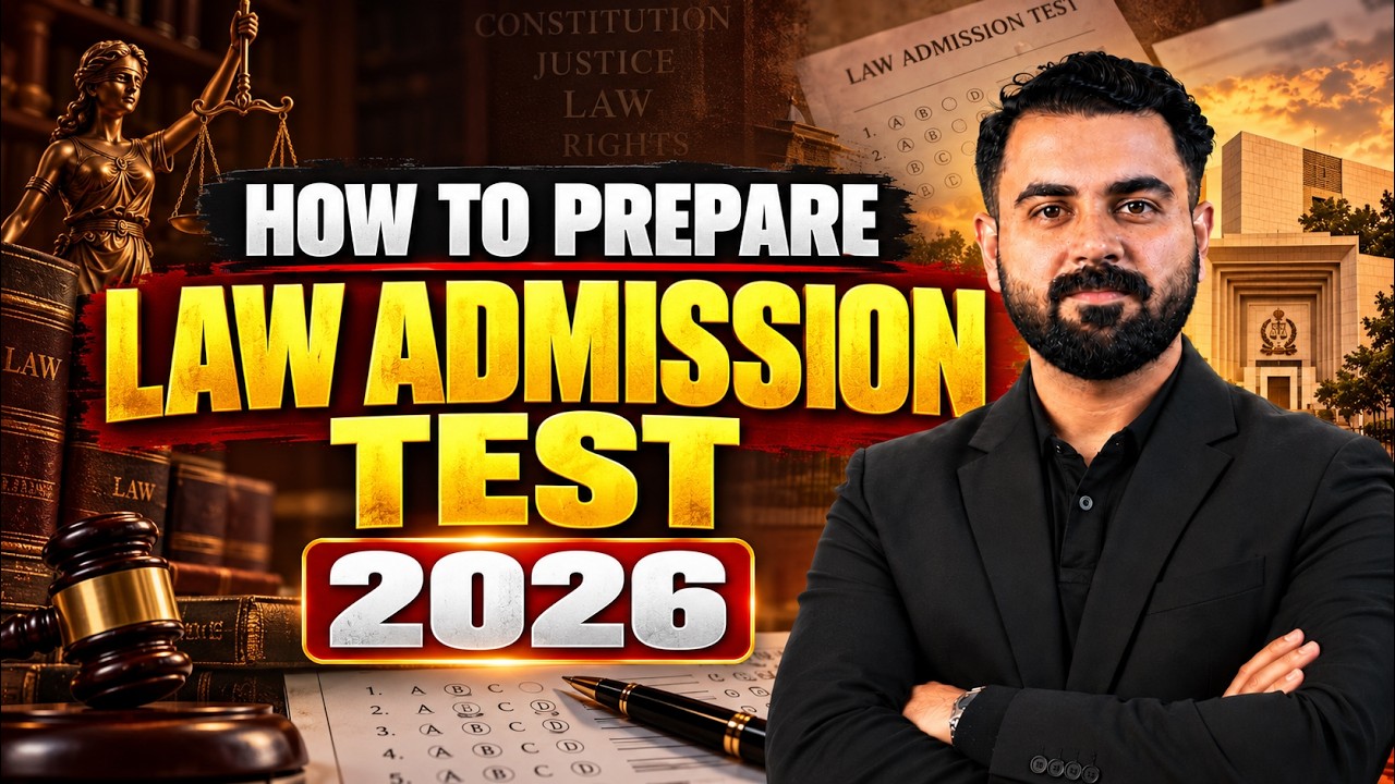 How to Prepare Law Admission Test | 2026 | The law channel