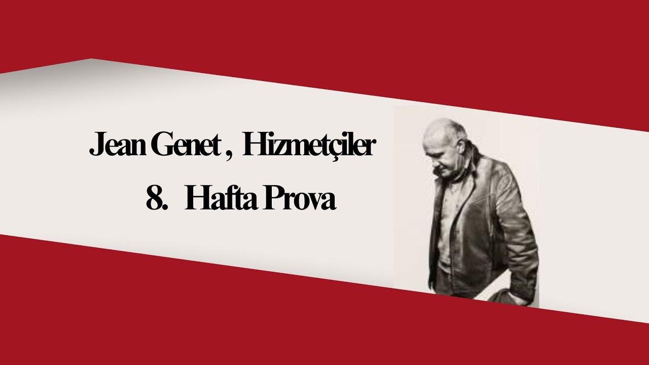 Hizmetçiler Provası 8. Hafta