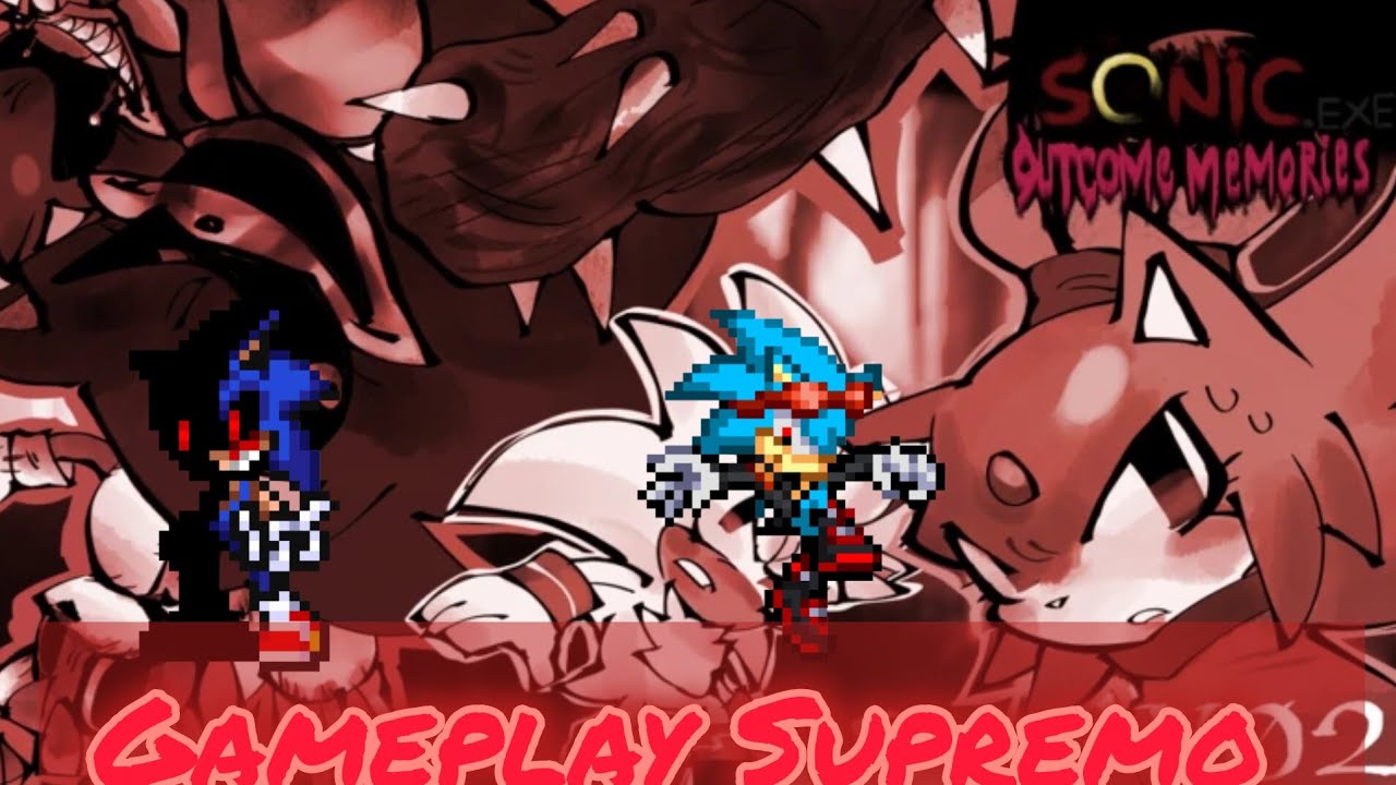 💠💎Sonic Exe Outcome Memories 💎💠