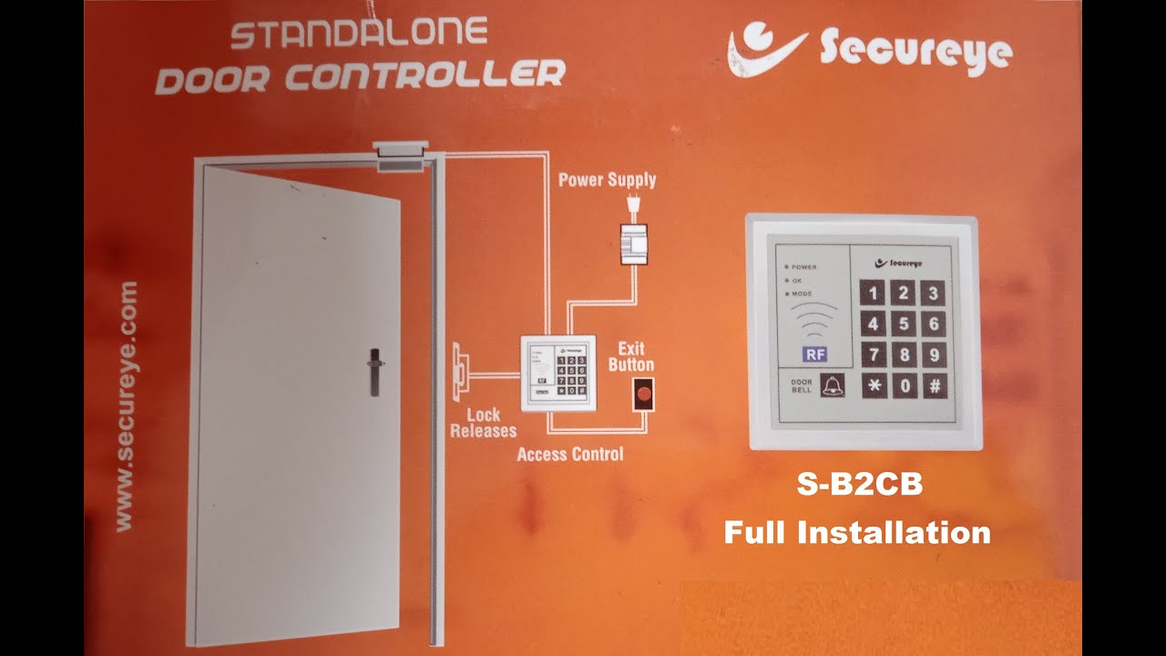 Secureye Access Control New S-B2CB || Full Installation