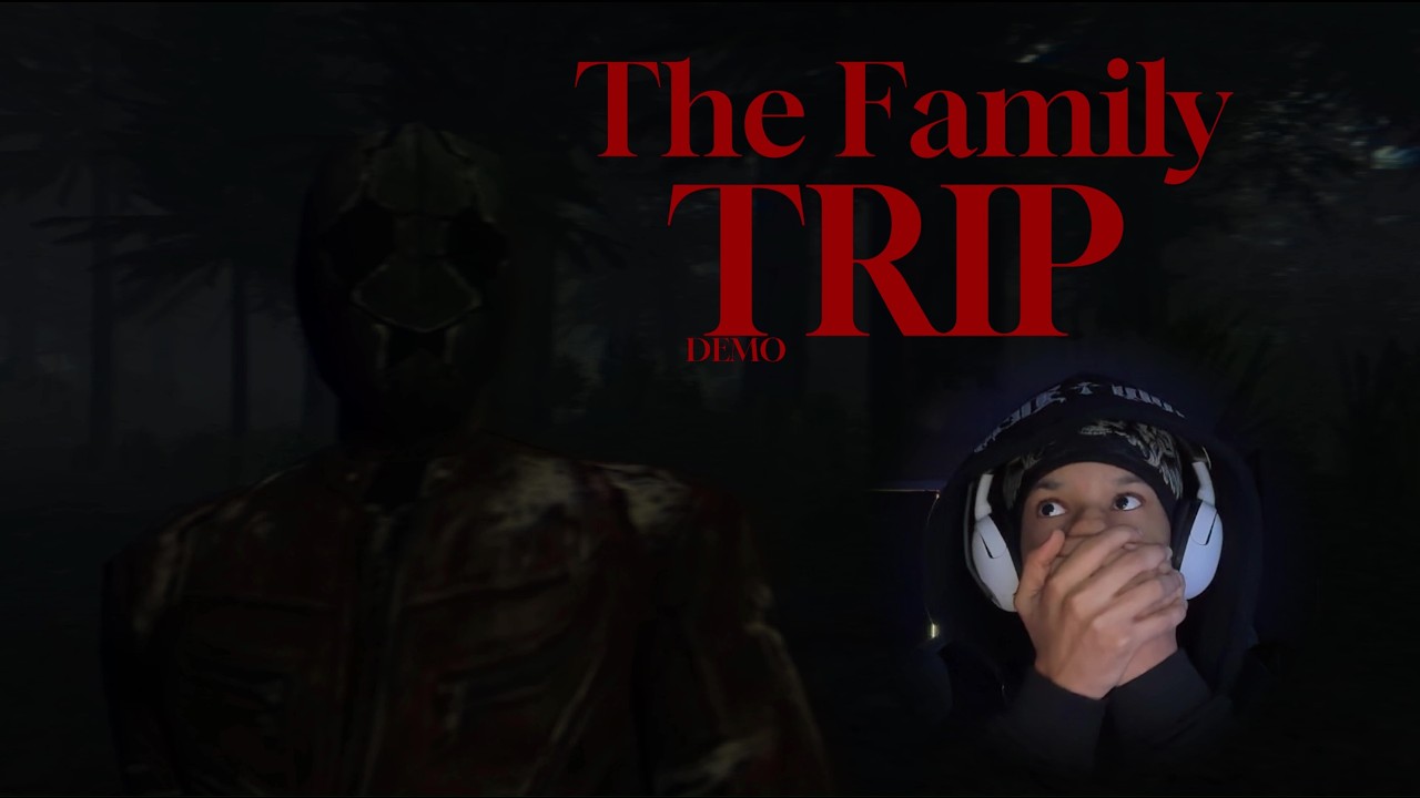 This new demo is disturbing [The Family Trip Demo]