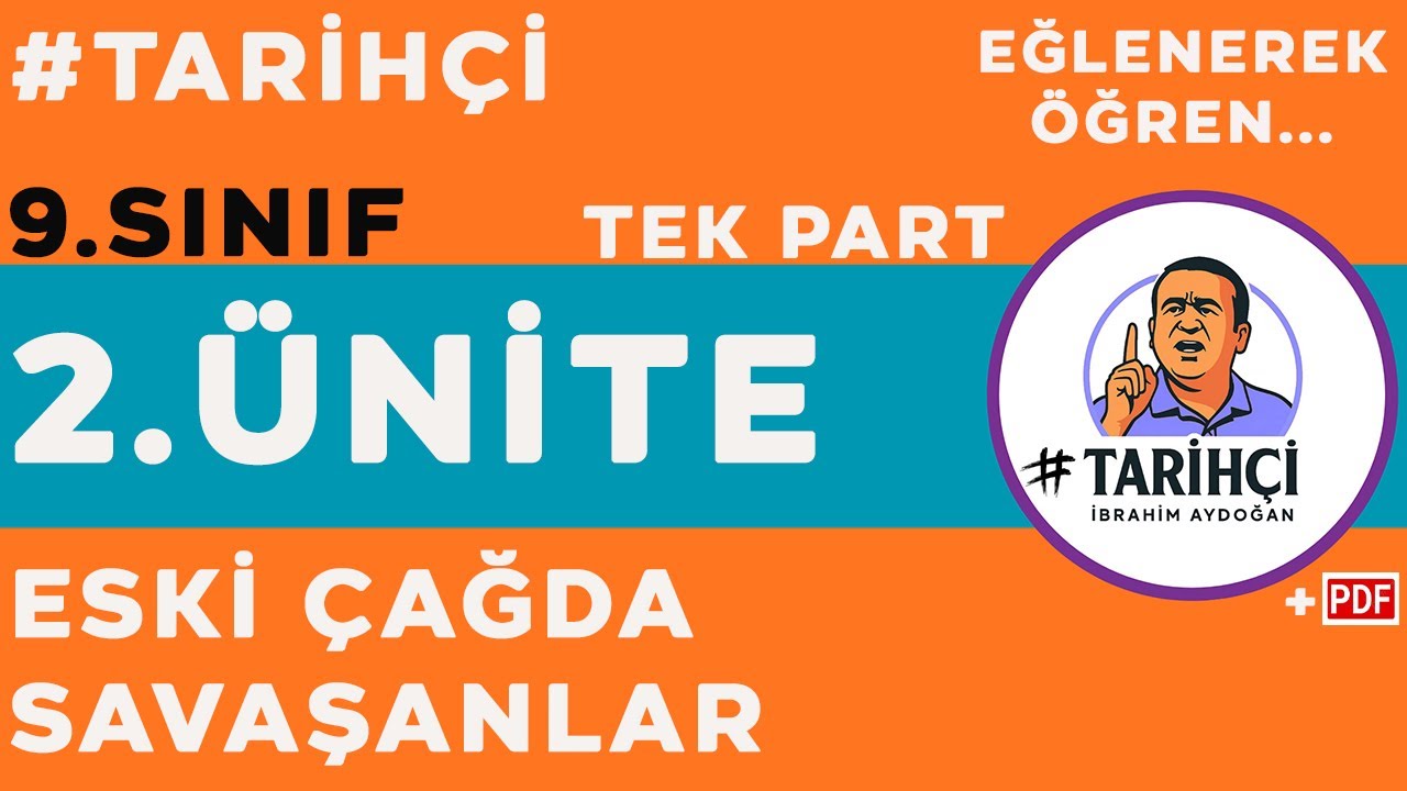 9.Sınıf Tarih Yeni Müfredat - Eski Çağda Savaşanlar / Eski Çağda Ordu - TEK PART