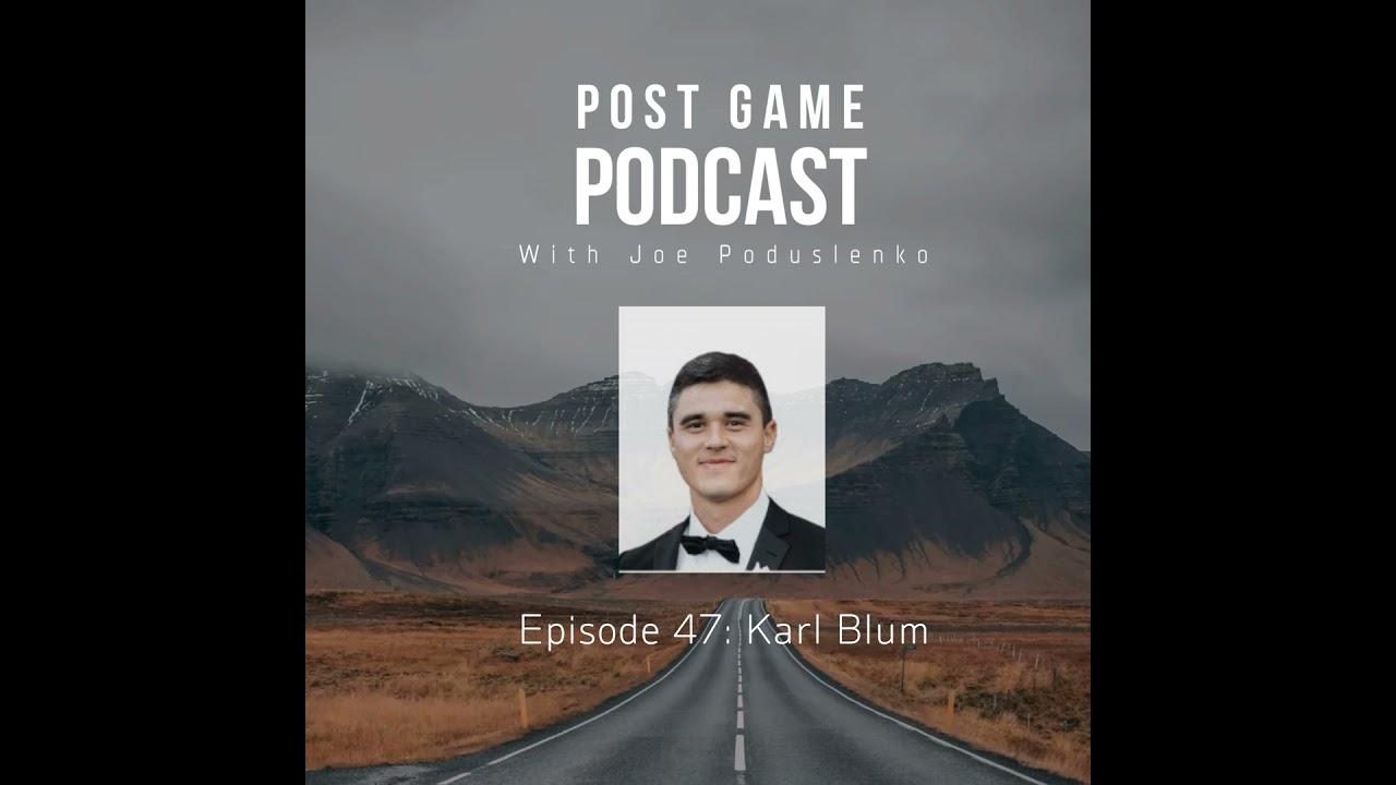 Ep. 47 - Karl Blum: Translating Baseball Lessons into Life After Sports