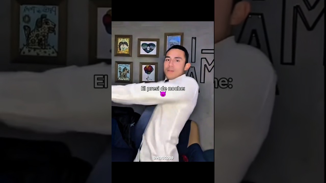 ESE ES TU PRESIDENTE 🥴🇵🇪 