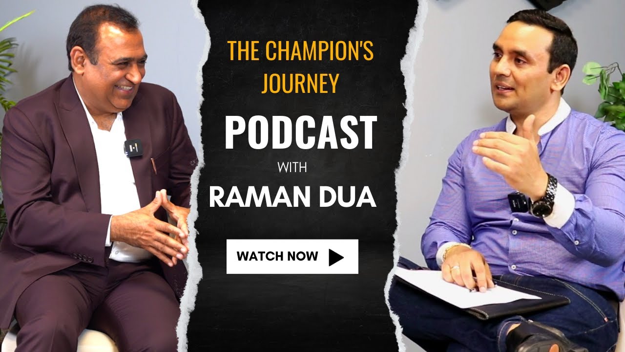 Raman Dua, Founder of Save Max shares Success secrets | Podcast Interview