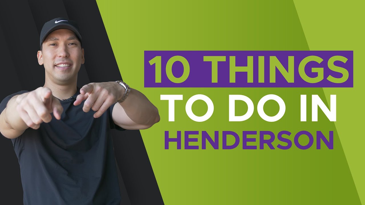 10 Things To Do in Henderson Nevada - Living in Henderson