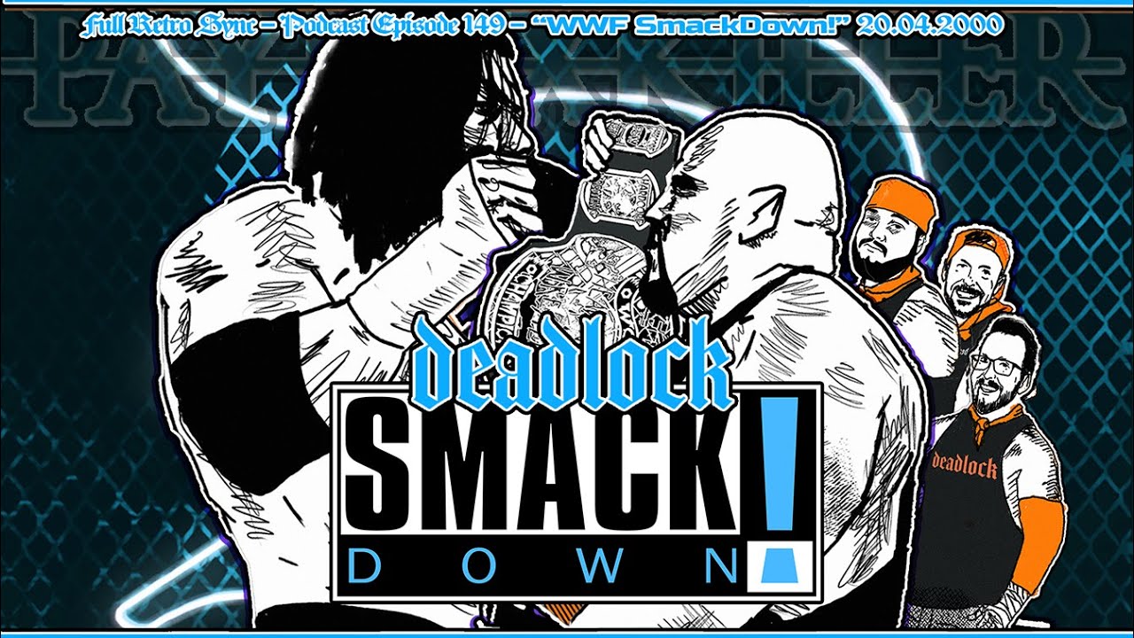 [ᴅᴇᴀᴅʟᴏᴄᴋ ʀᴇᴛʀᴏ ꜱʏɴᴄ #2] WWF SmackDown! 4.20.2000 - Tazz gets buried by Triple H WWF STYLE FOR LIFE