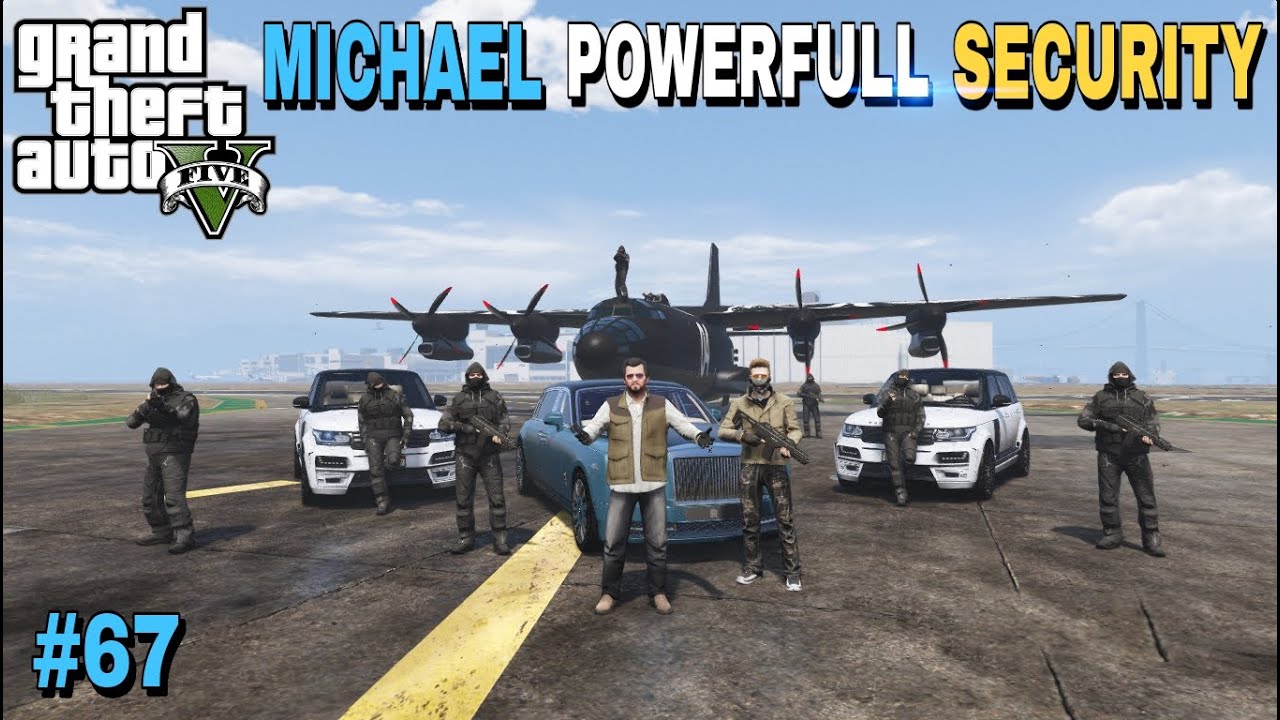 MICHAEL NEW POWERFULL SECURITY | GTA 5 GAMEPLAY #67