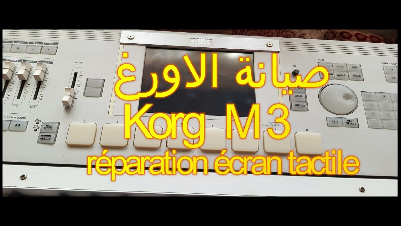 Korg M3 réparation écran tactile