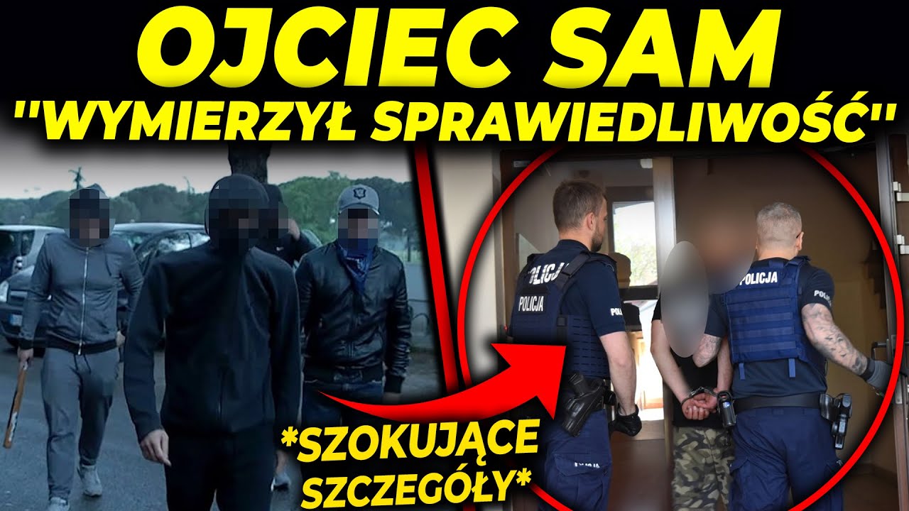 SZOKUJĄCA ZEMSTA OJCA ZA SKRZYWDZENIE C&Oacute;RKI!