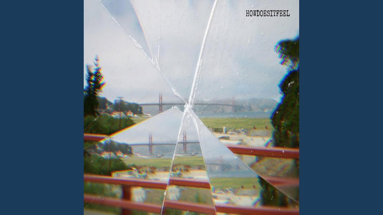 HOWDOESITFEEL
