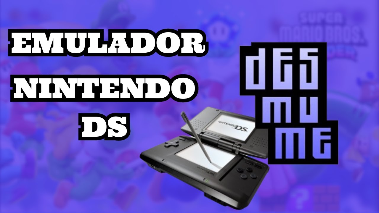 Como baixar, instalar e configurar o emulador de Nintendo DS Desmume