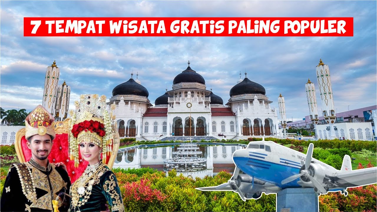 7 TEMPAT WISATA GRATIS PALING POPULER DI PROVINSI ACEH