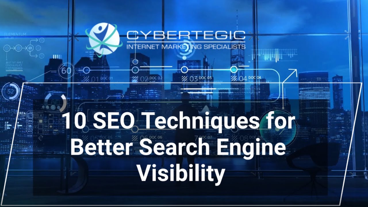 10 SEO Techniques for Better Search Engine Visibility