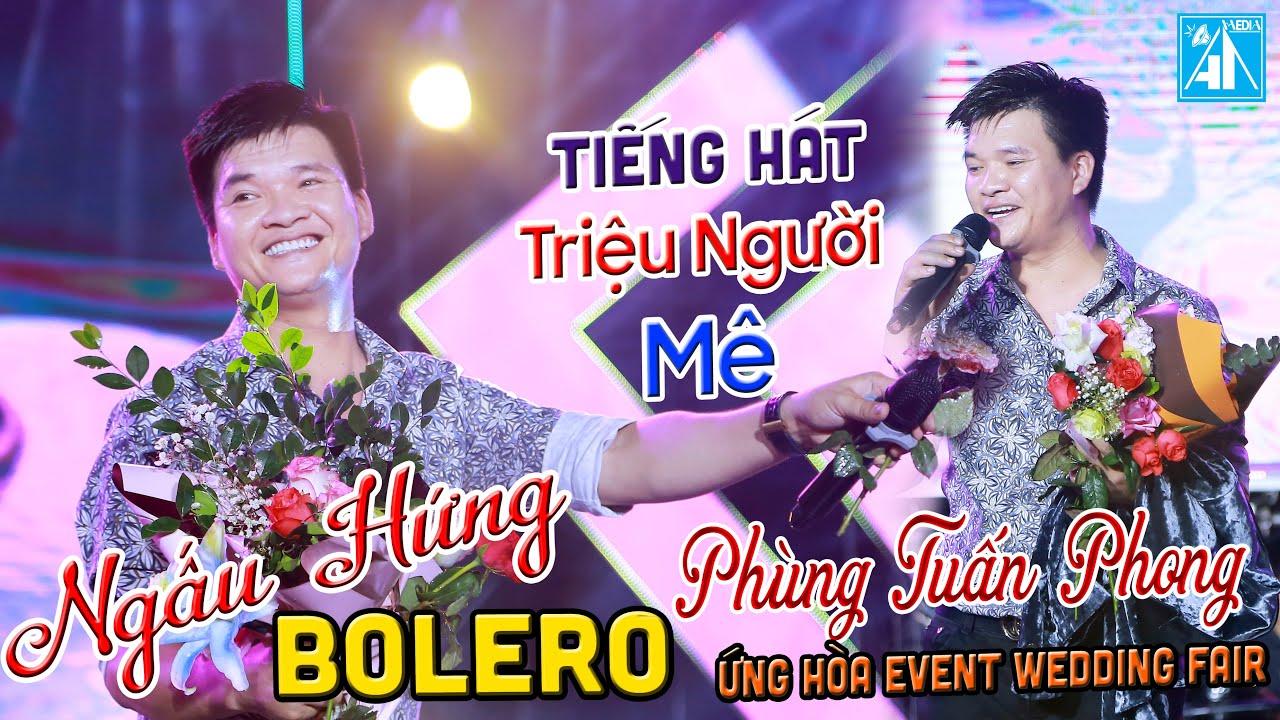 ☀️ Ca Khúc NGẤU HỨNG BOLERO – Phùng Tuấn Phong ✅ Ca Sỹ Thần Tượng ➤EVENT ỨNG HÒA–Wedding