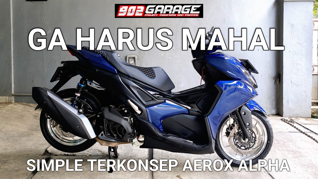 Aerox Alpha modif budget pelajar
