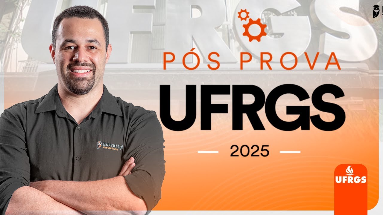 UFRGS 2025 – Pós prova