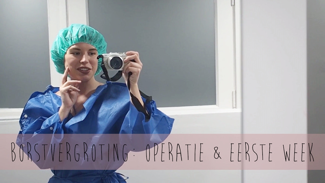 MIJN BORSTVERGROTING: DE OPERATIE EN EERSTE WEEK | RED REIDING HOOD
