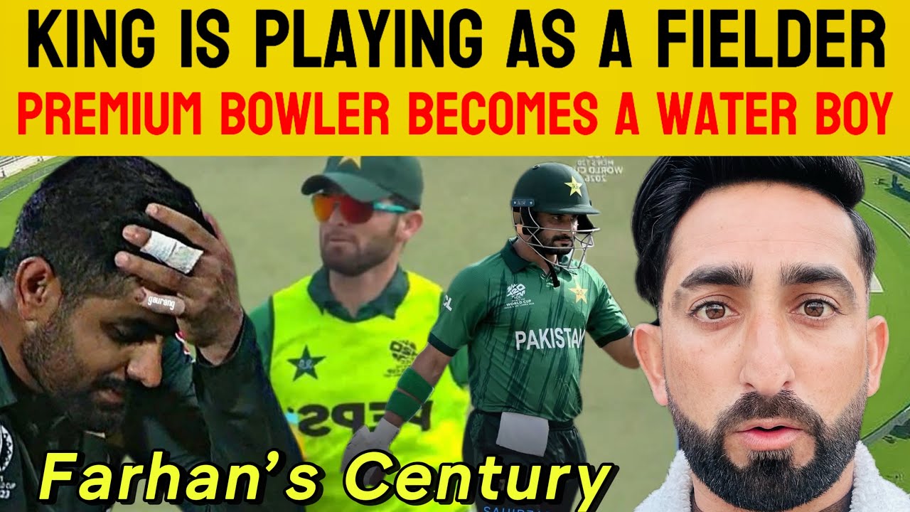 King Is Playing As A Fielder | Premium Bowler Becomes A Water Boy | Sahibzada Farhan’s Century 