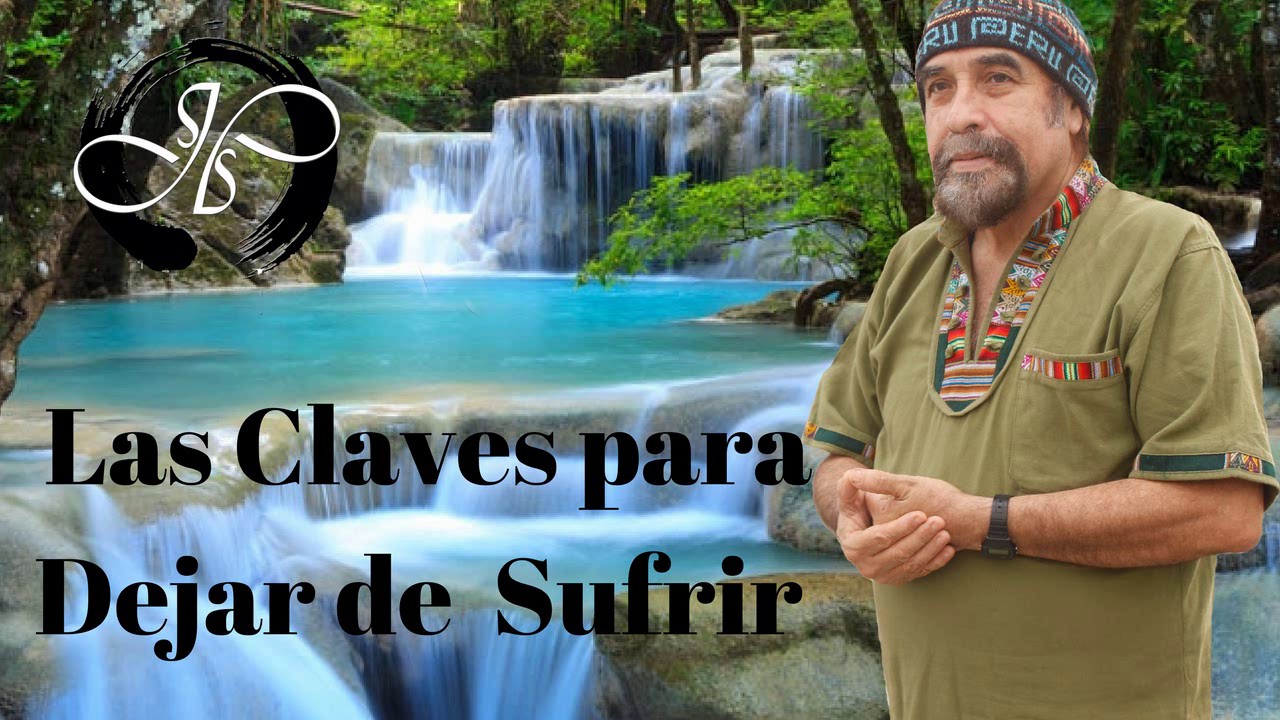 ESTAS SON LAS CLAVES MÁS PROFUNDAS Y PODEROSAS PARA DEJAR DE SUFRIR