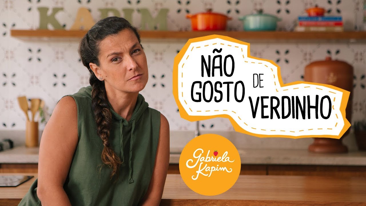 NÃO GOSTO DE VERDINHO