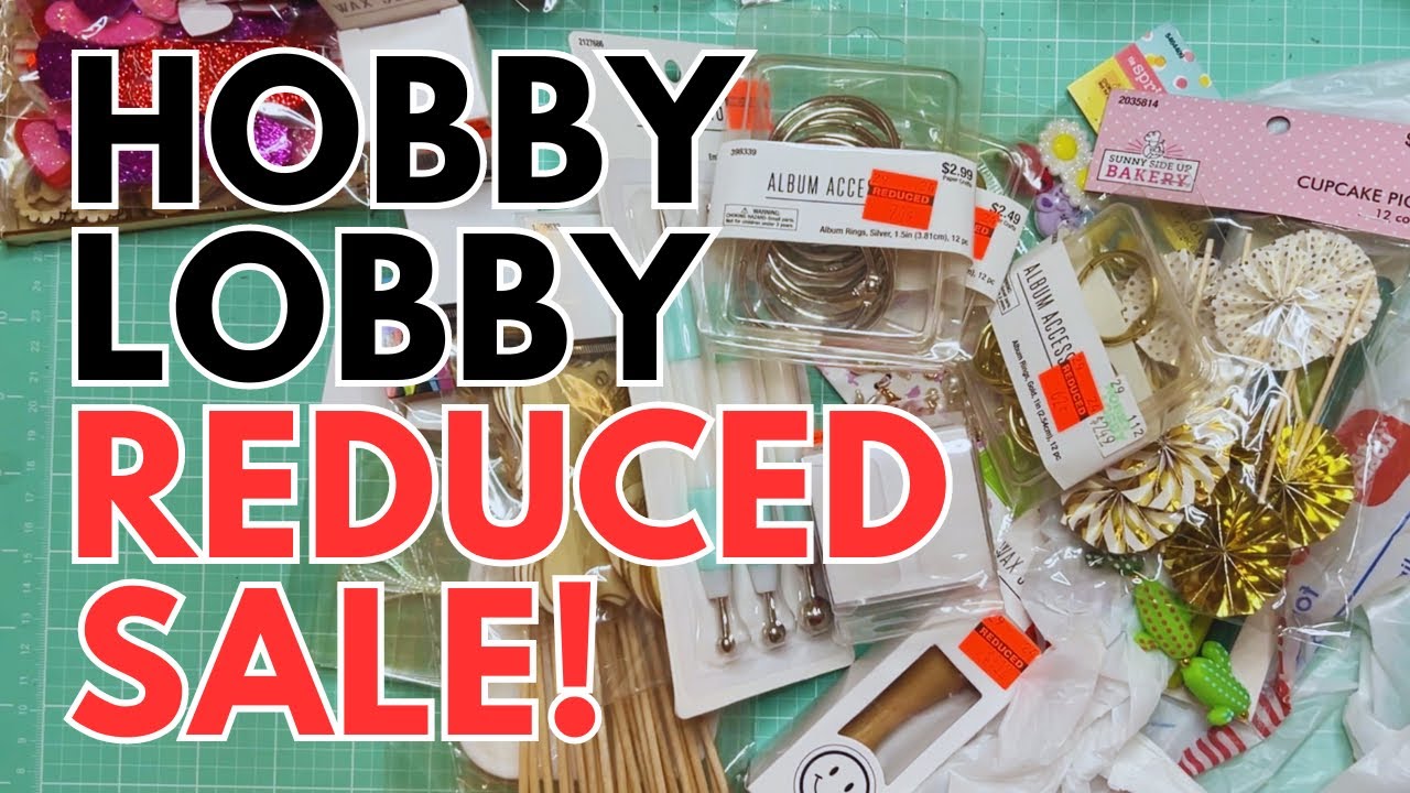 Hobby Lobby Mark Down SALE Craft Supplies Haul!
