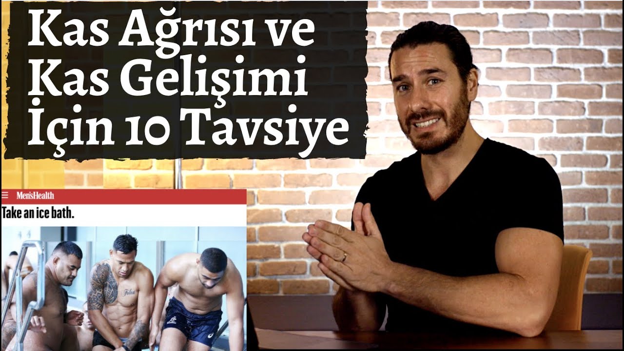 Kas Ağrısı ve Kas gelişimi için 10 ipucu
