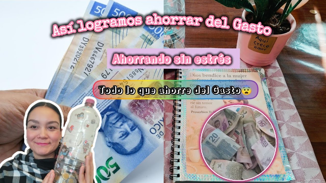 💵Así logramos ahorrar del Gasto esta semana sin complicarnos tanto. 