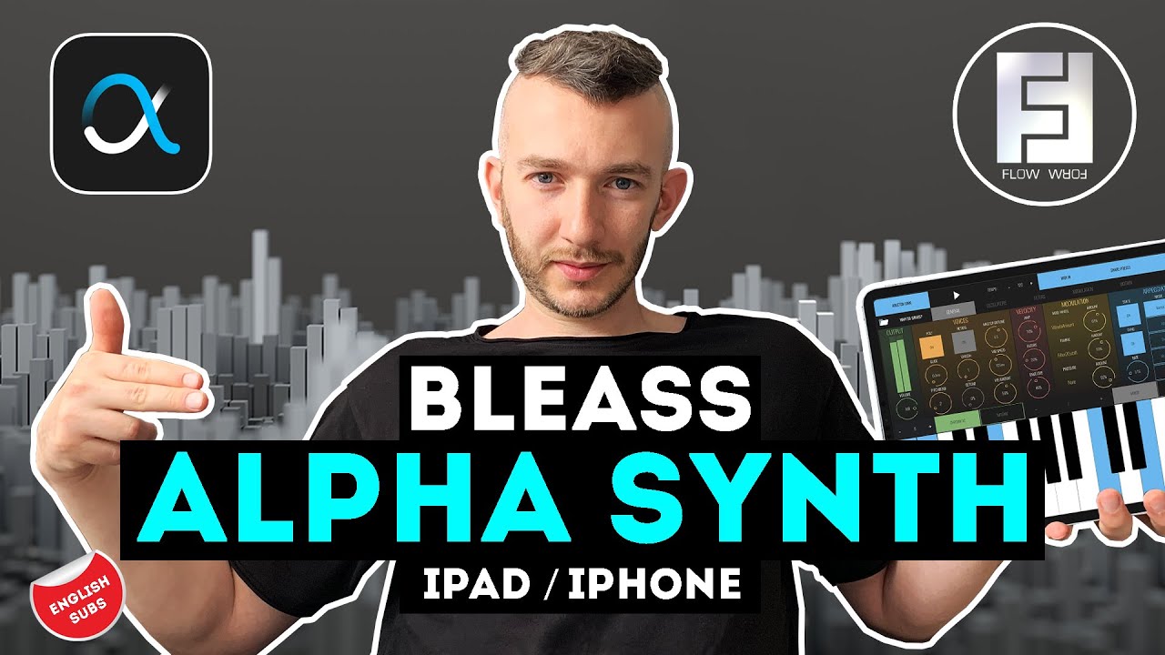 BLEASS - Alpha Synth | Flow Form (Eng Subs) + 3 FREE CODE