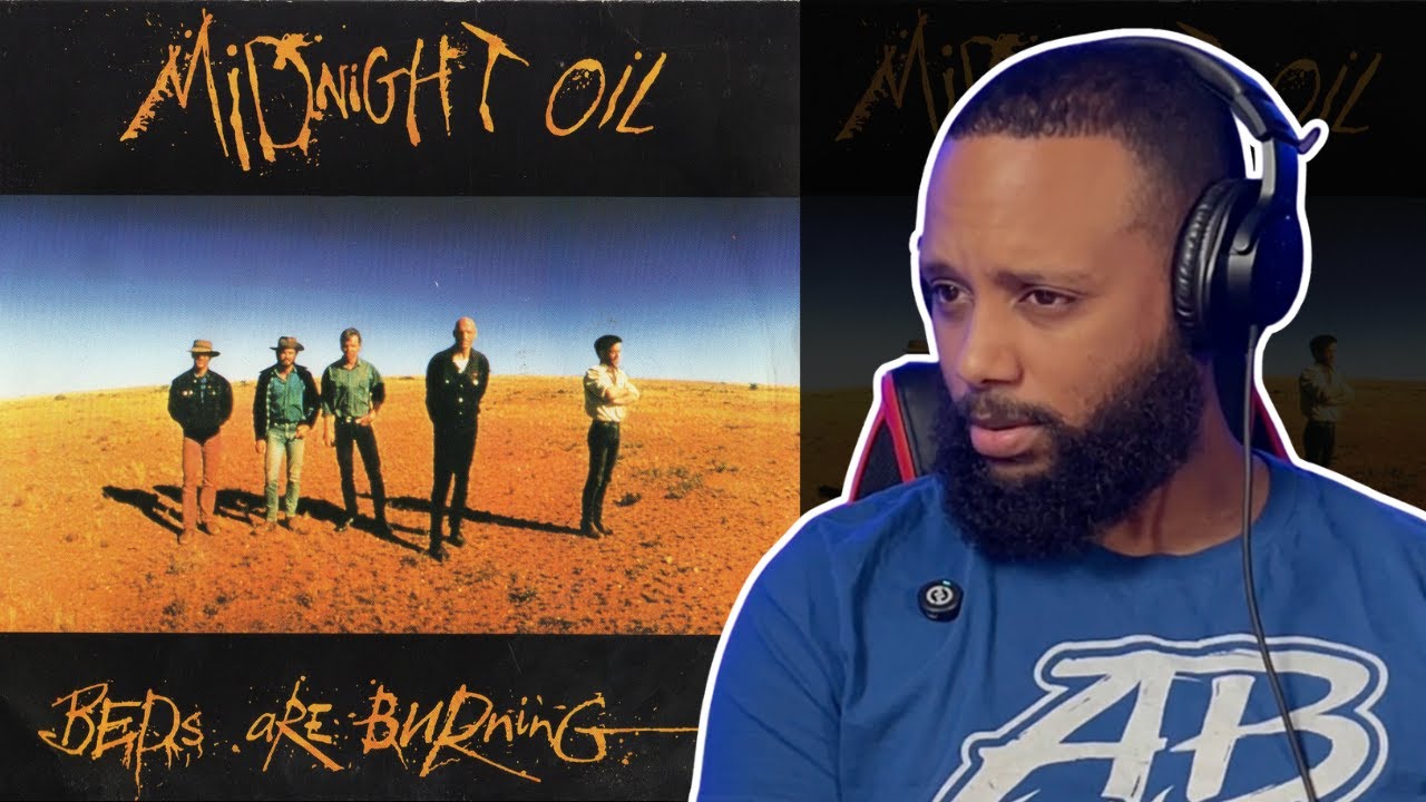 FIRST TIME LISTENING TO | Midnight Oil - Beds Are Burning | REACTION