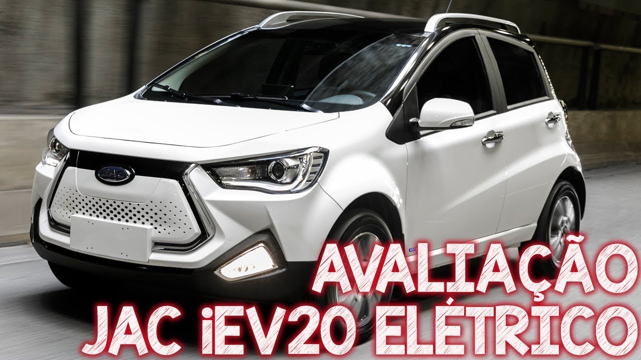 Avaliação JAC iEV20 O CARRO ELÉTRICO MAIS BARATO DO BRASIL !