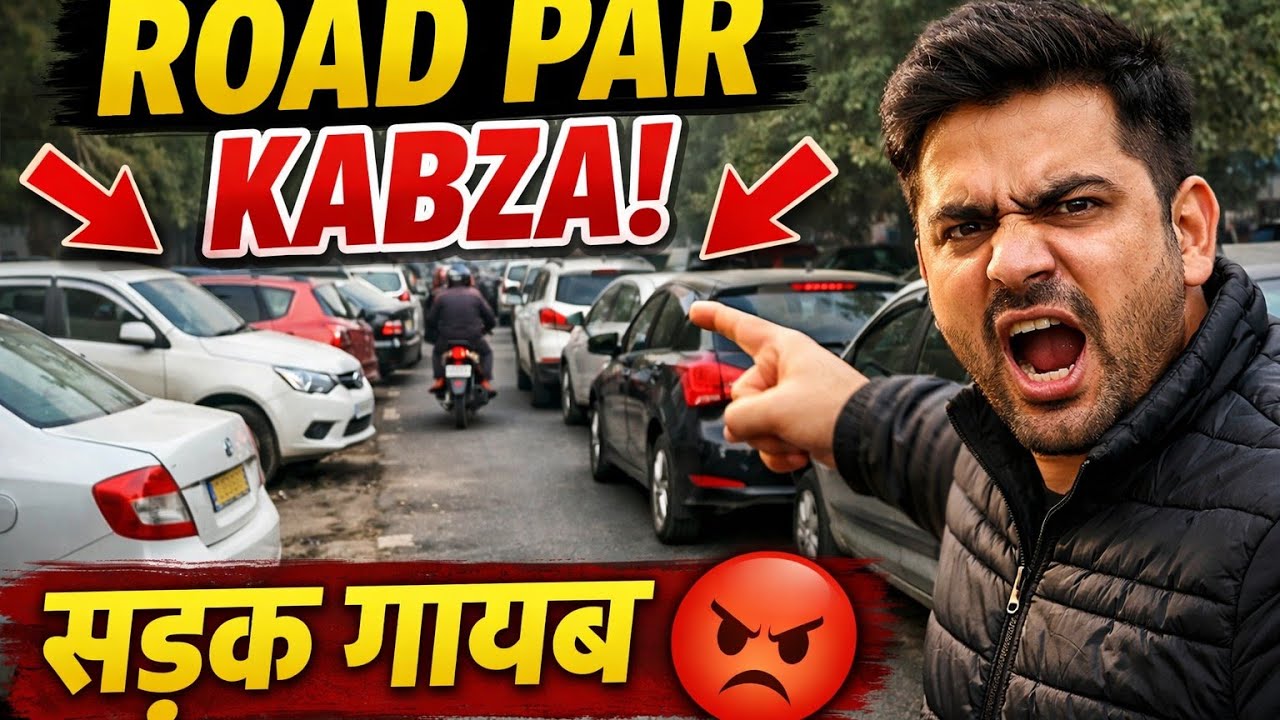 Parking ya Encroachment? 🚗 Truth of Our Roads