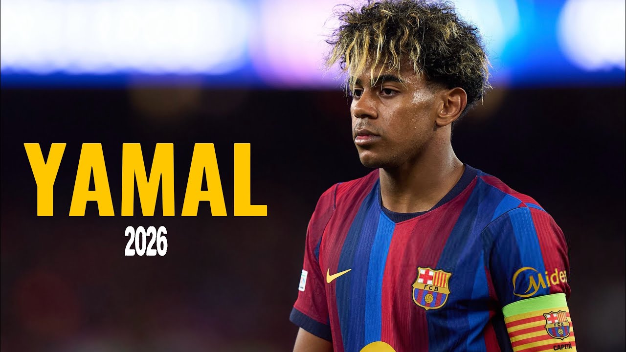 Lamine Yamal 2026 - Crazy Skills, Goals & Assists