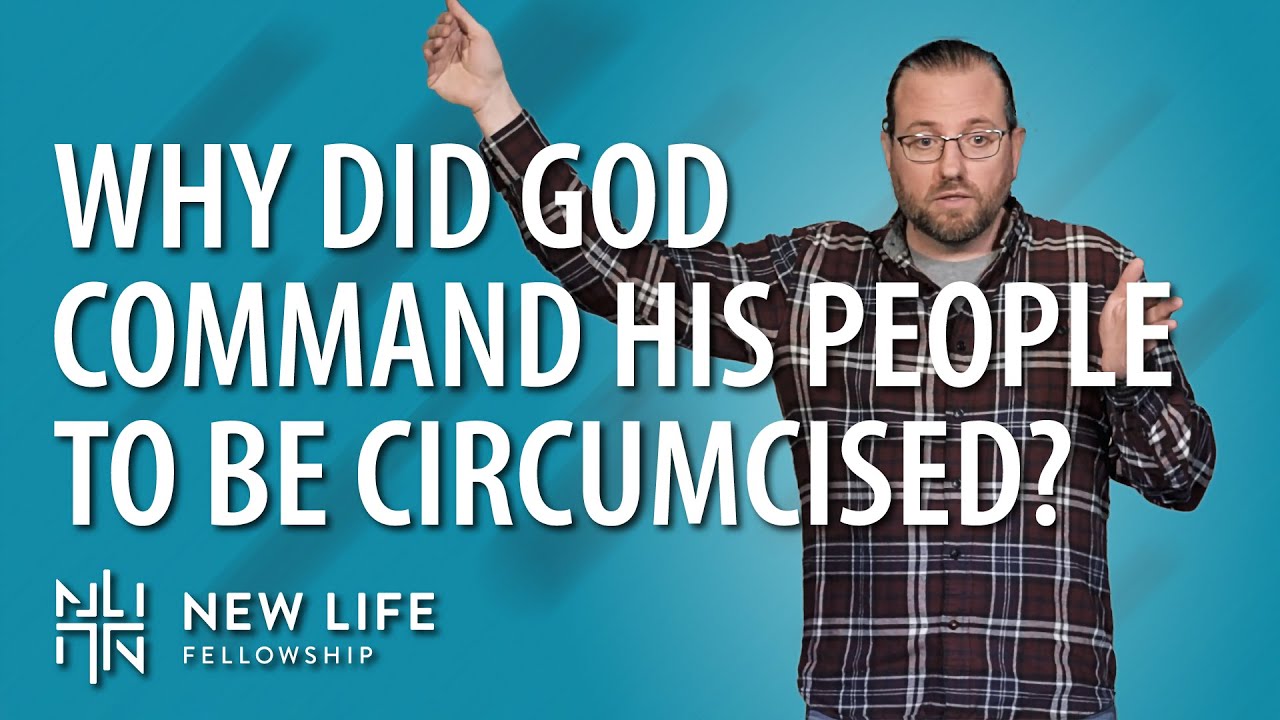 The Significance of Circumcision Today | Genesis 17:1-27