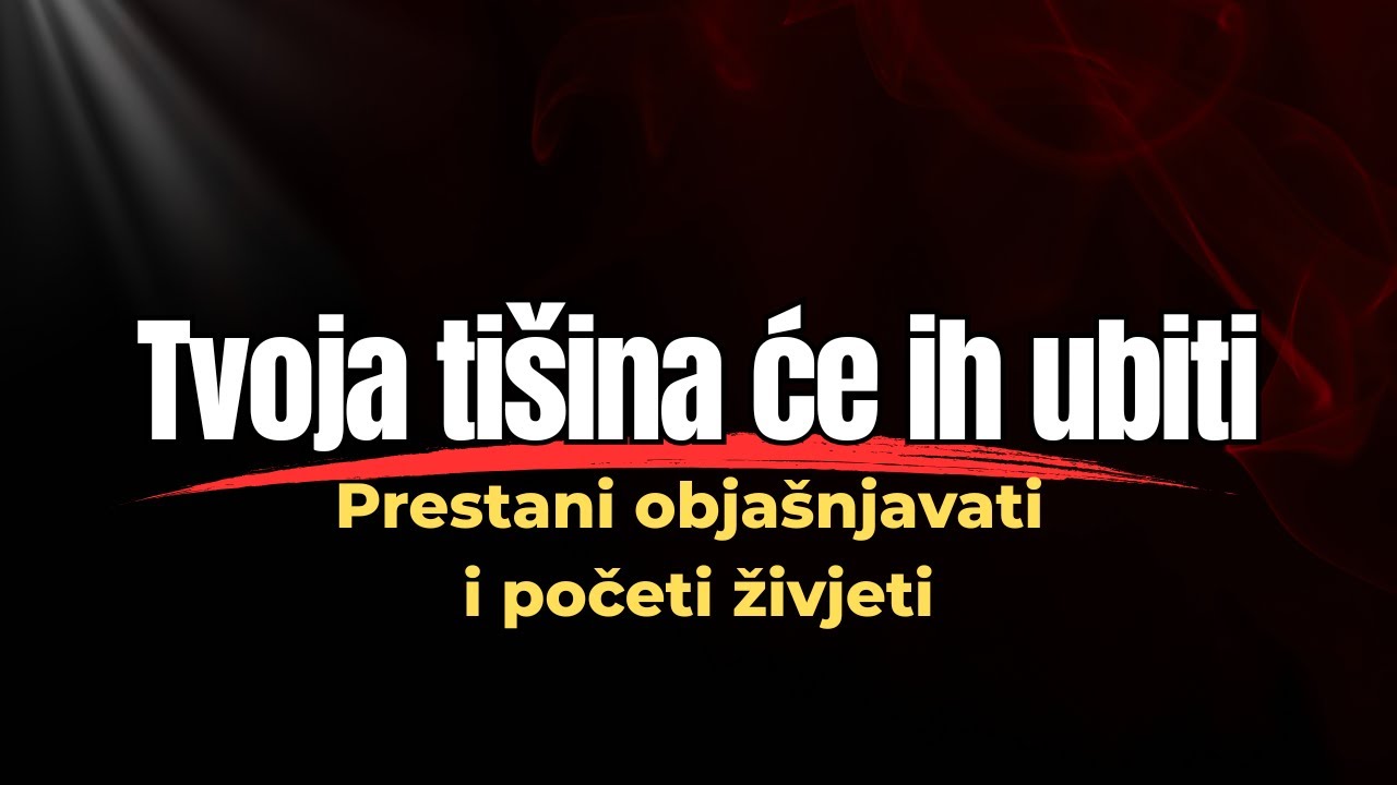 Tvoja ti&scaron;ina će ih ubiti: Kako prestati obja&scaron;njavati i početi živjeti